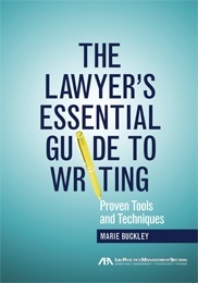 An Eloquent How-to Manual for Strong Legal Writing