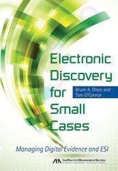 Electronic Discovery for Small Cases