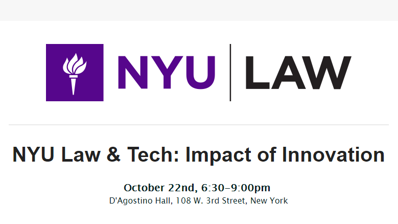 Oct. 22 NYU Panel Will Explore the Impact of Innovation on Law and Tech