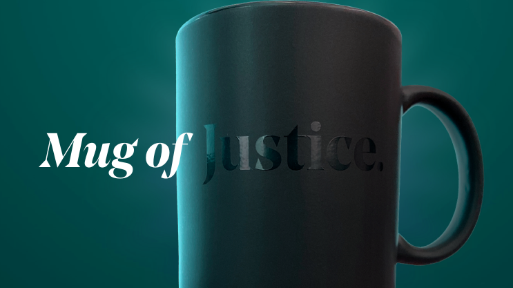 Tell Your Pro Bono Story, Get A Cool &#8216;Mug of Justice&#8217;