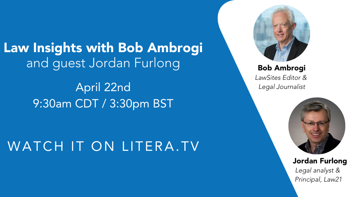 Live Tomorrow: Legal Analyst Jordan Furlong Joins Me On Litera TV