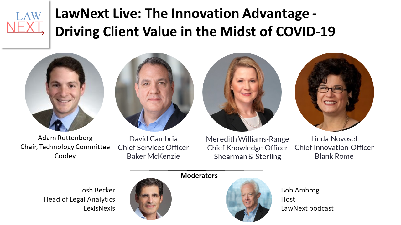 This Thursday: LawNext Live With An All-Star Panel On Law Firm Innovation In The Midst Of COVID-19