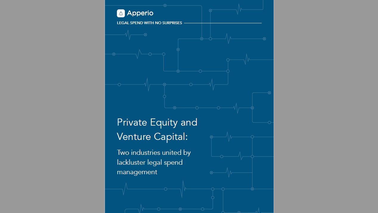 Study Finds Venture Capital and Private Equity Firms Share Common Woe: Pressure to Cut Legal Costs